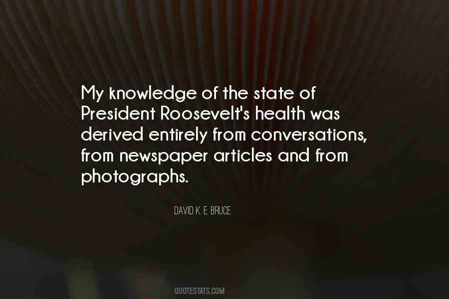 David K. E. Bruce Quotes #783200