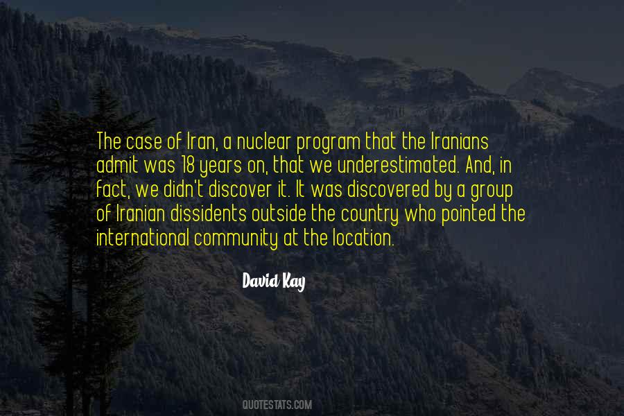 David Kay Quotes #1536671
