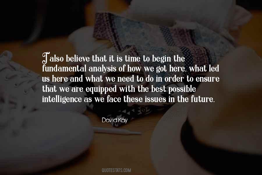 David Kay Quotes #581124