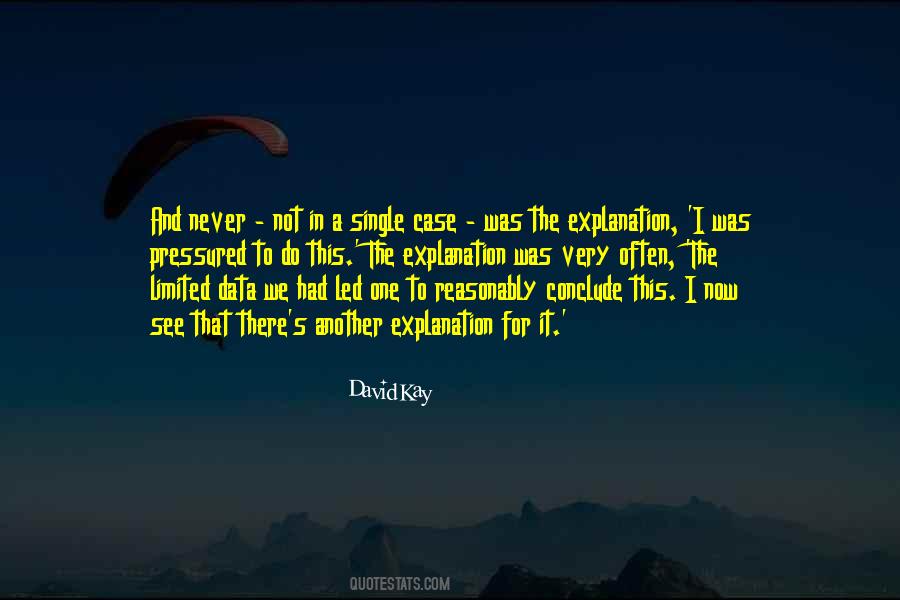 David Kay Quotes #613553