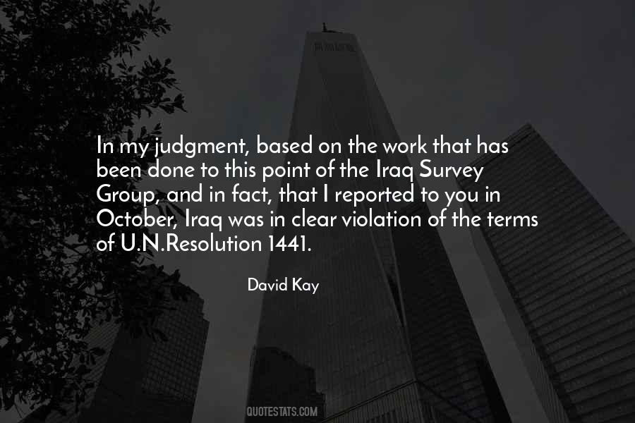 David Kay Quotes #820724