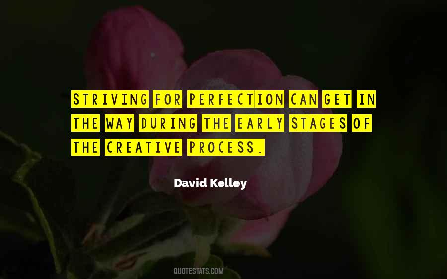 David Kelley Quotes #1597754
