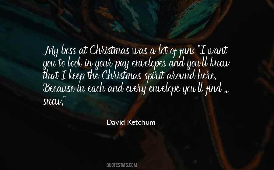 David Ketchum Quotes #1744726 David Ketchum Quotes #1744726