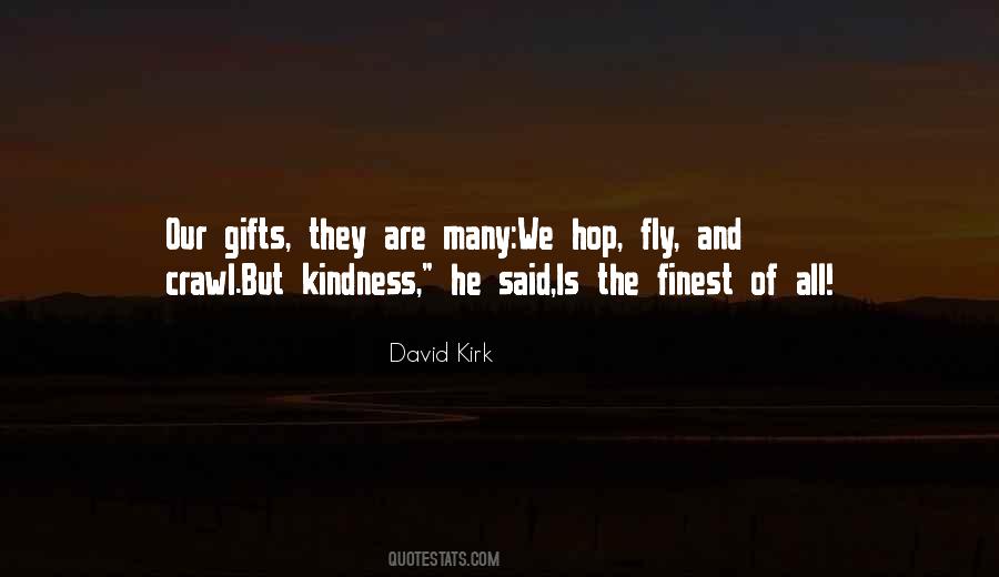 David Kirk Quotes #1512907