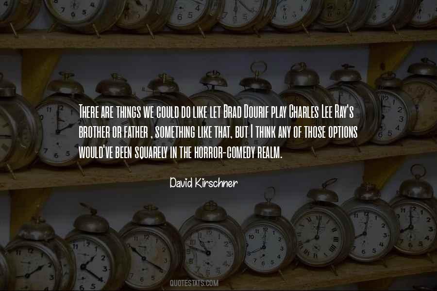 David Kirschner Quotes #935407