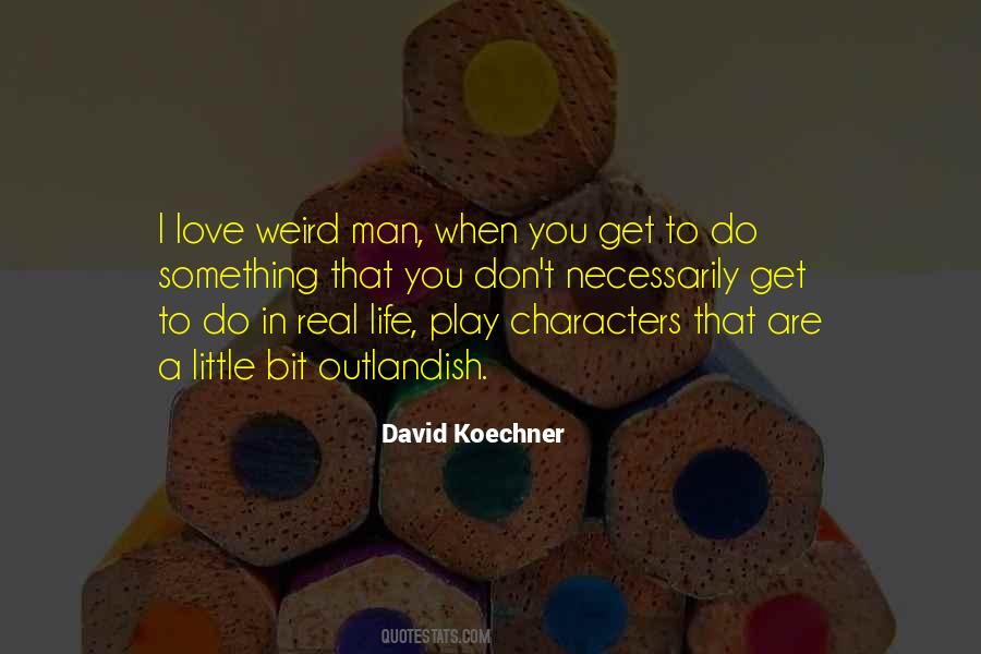 David Koechner Quotes #1285715