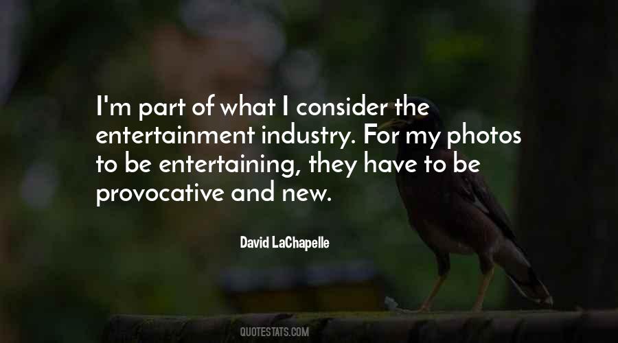 David LaChapelle Quotes #146693