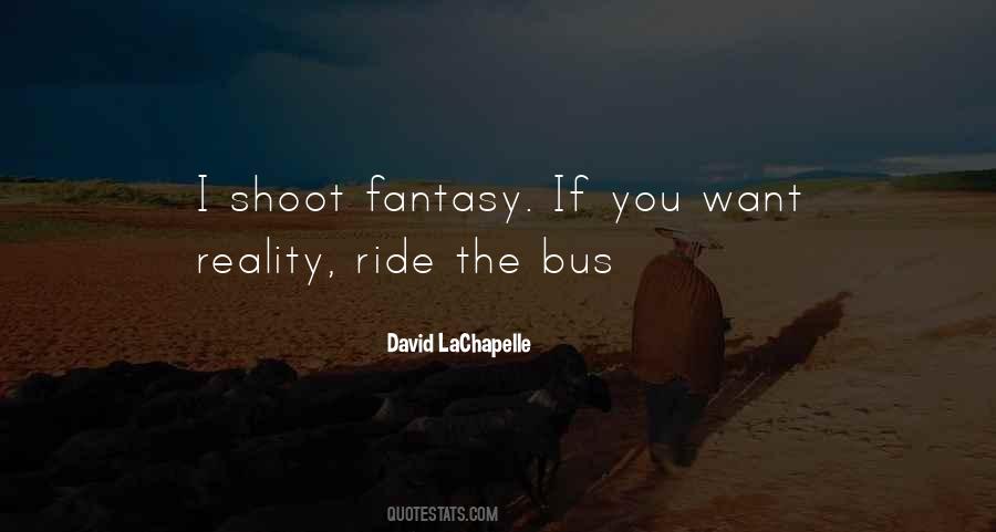 David LaChapelle Quotes #1726427