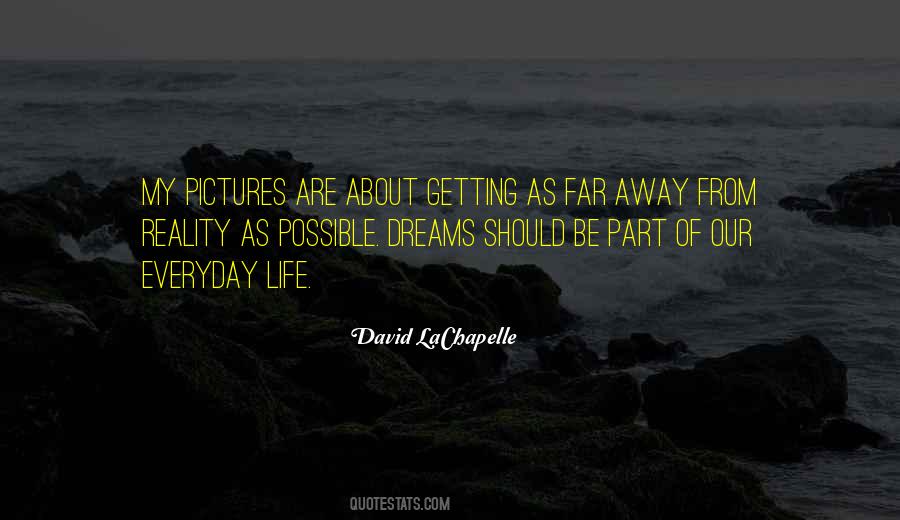 David LaChapelle Quotes #1743744