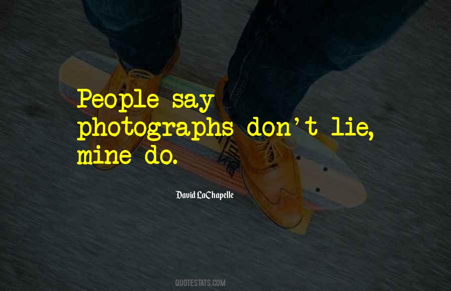 David LaChapelle Quotes #243744