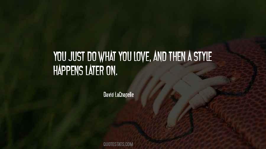 David LaChapelle Quotes #860559