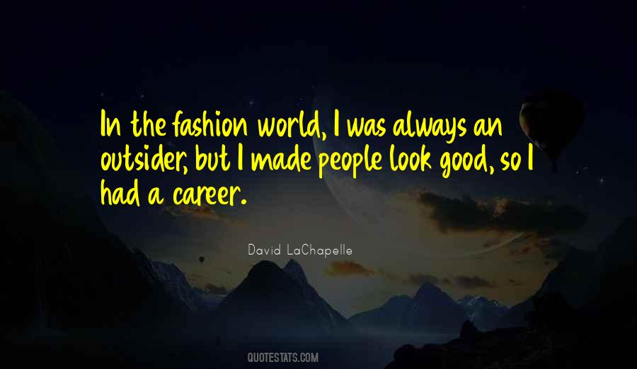 David LaChapelle Quotes #954284