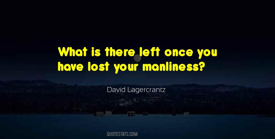 David Lagercrantz Quotes #1221868