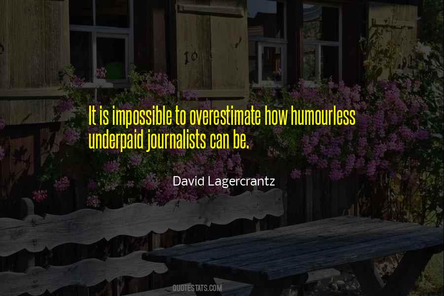 David Lagercrantz Quotes #1444184