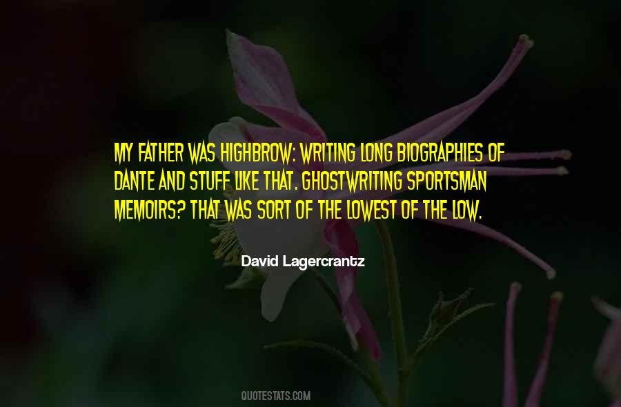 David Lagercrantz Quotes #1463018