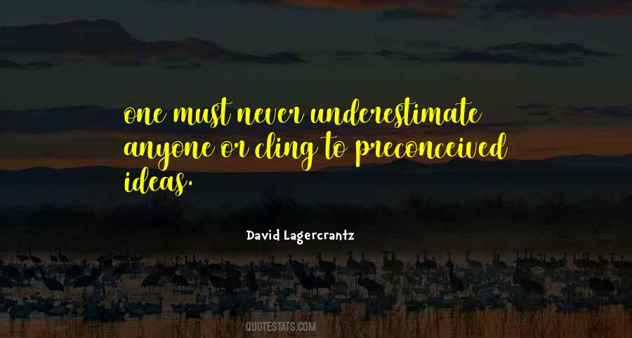 David Lagercrantz Quotes #1659382