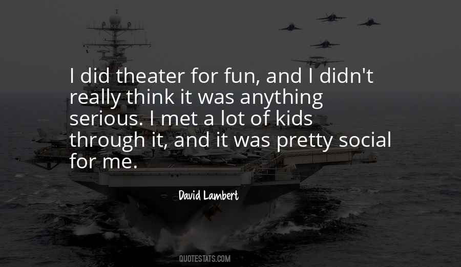 David Lambert Quotes #1865786