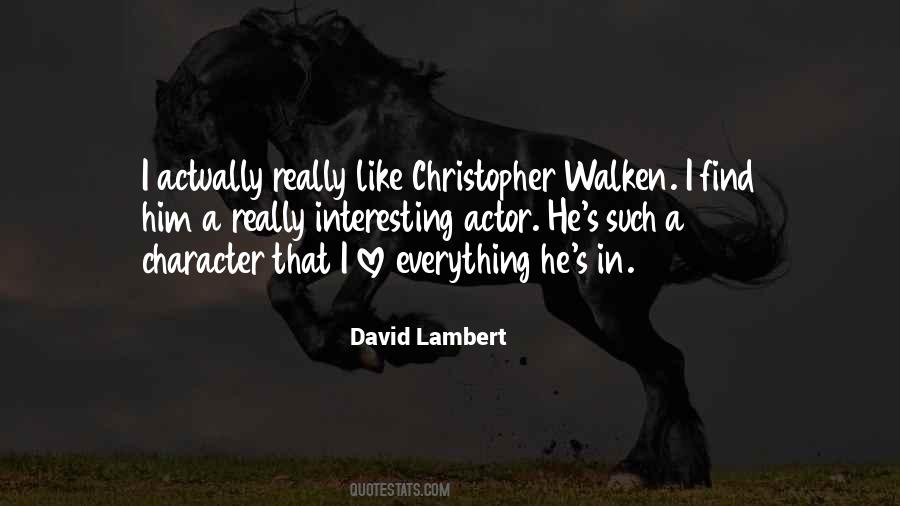 David Lambert Quotes #343166