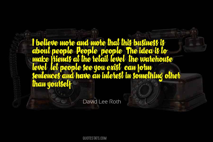 David Lee Roth Quotes #1100566