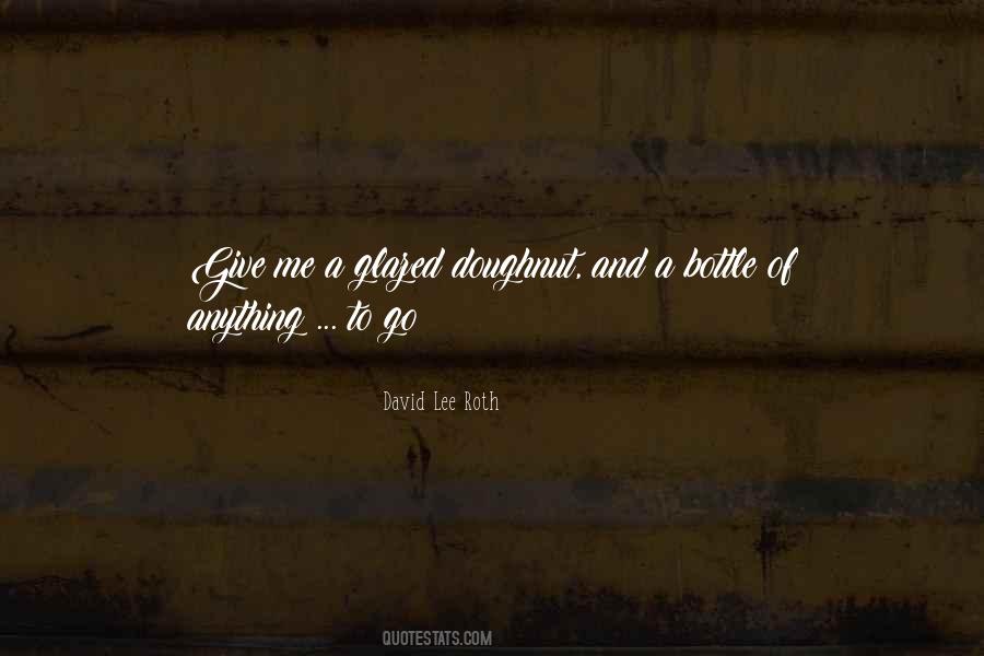 David Lee Roth Quotes #796957