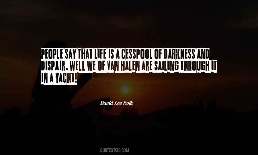 David Lee Roth Quotes #819655