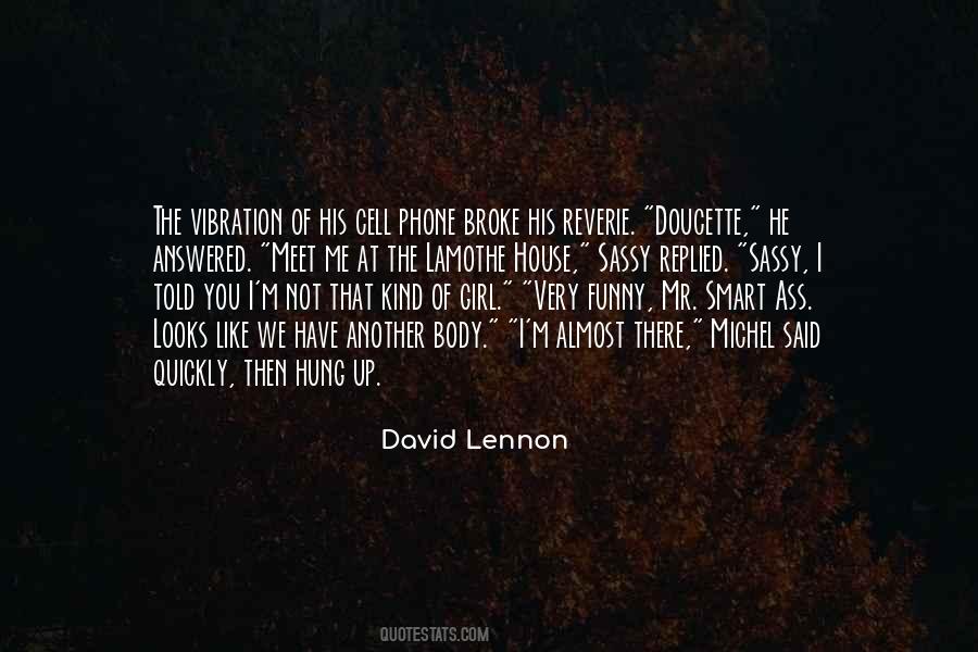 David Lennon Quotes #414388