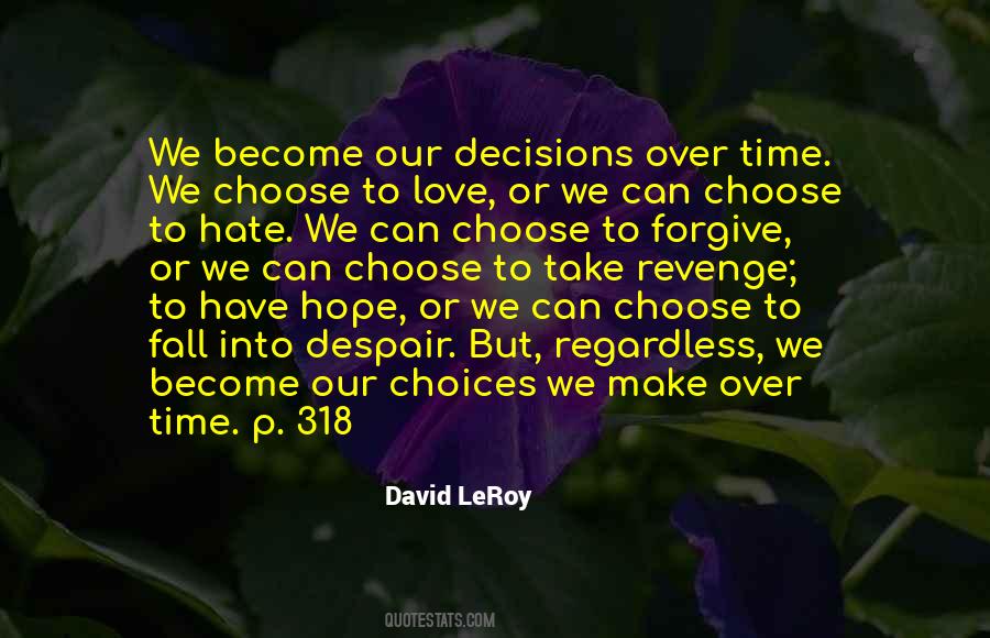 David LeRoy Quotes #1620021