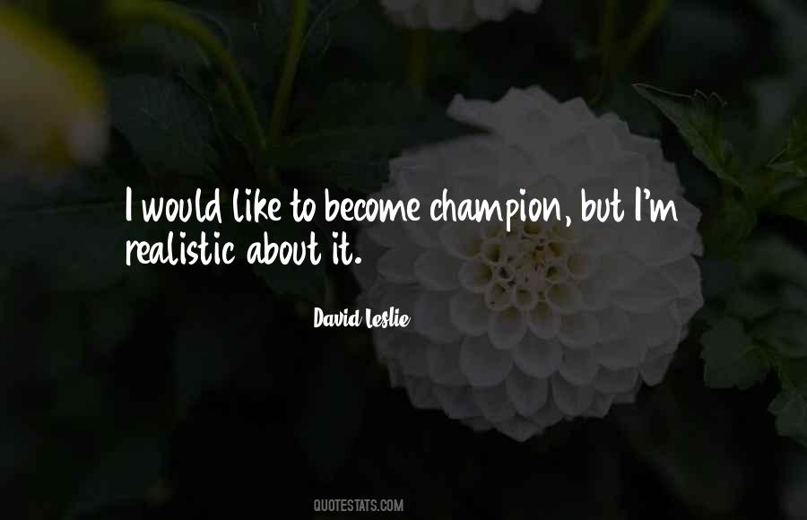 David Leslie Quotes #368135