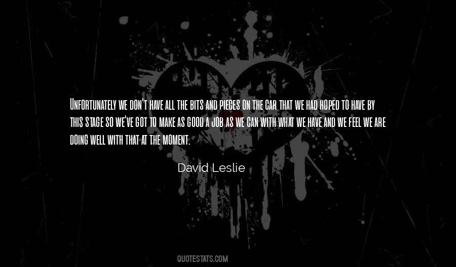 David Leslie Quotes #739801