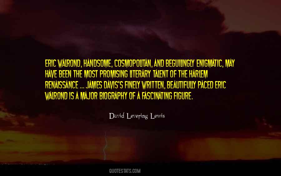 David Levering Lewis Quotes #761623