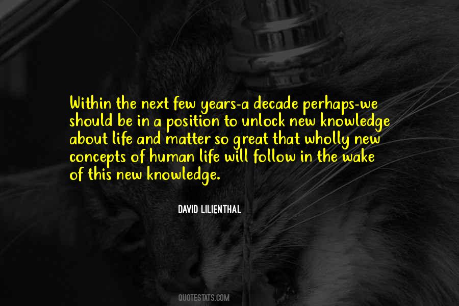 David Lilienthal Quotes #1679337