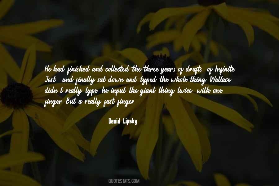 David Lipsky Quotes #28734