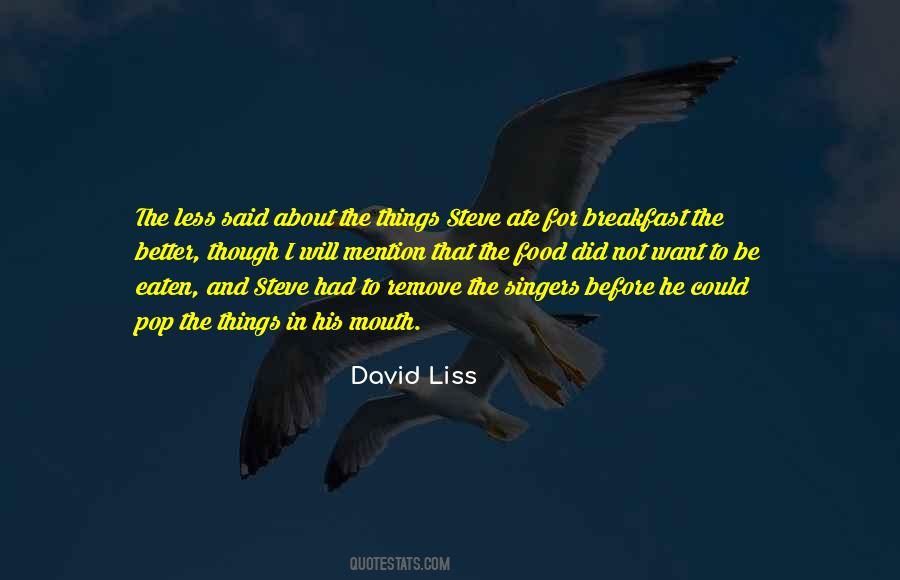 David Liss Quotes #237602