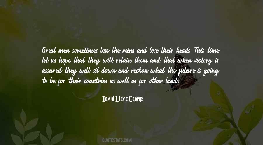 David Lloyd George Quotes #1451388