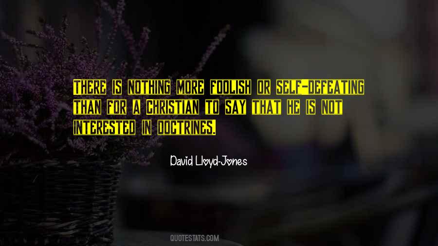 David Lloyd-Jones Quotes #1720722