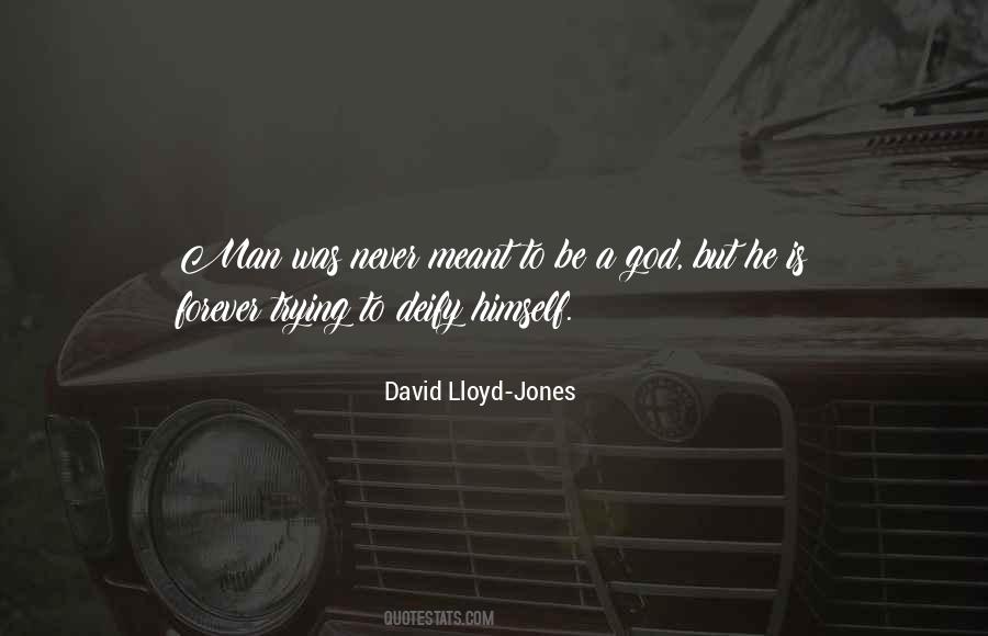 David Lloyd-Jones Quotes #191705