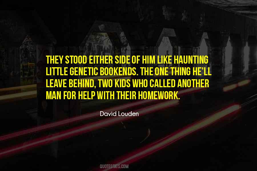 David Louden Quotes #1284363
