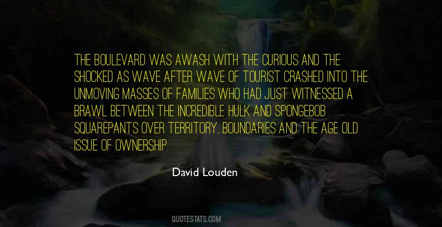 David Louden Quotes #327143