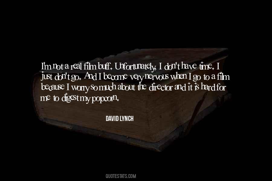 David Lynch Quotes #34912