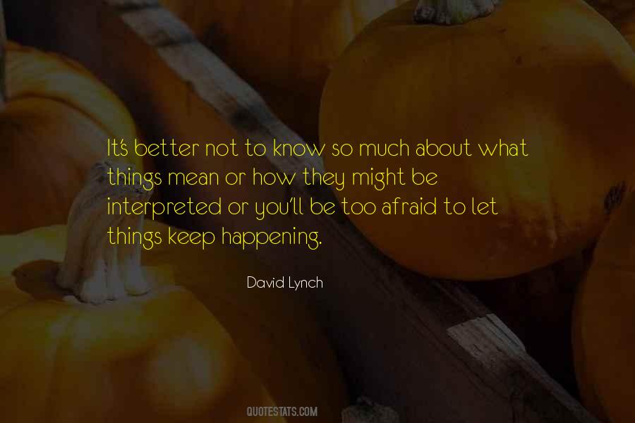 David Lynch Quotes #365297