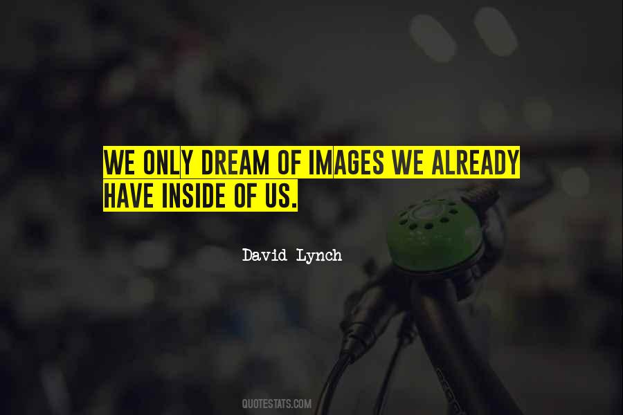 David Lynch Quotes #435633