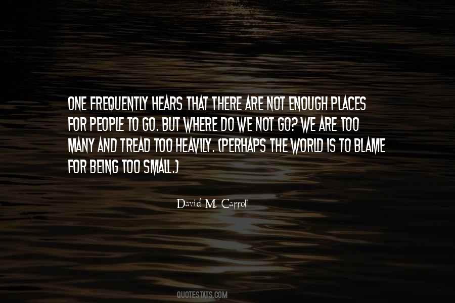David M. Carroll Quotes #951005 David M. Carroll Quotes #951005