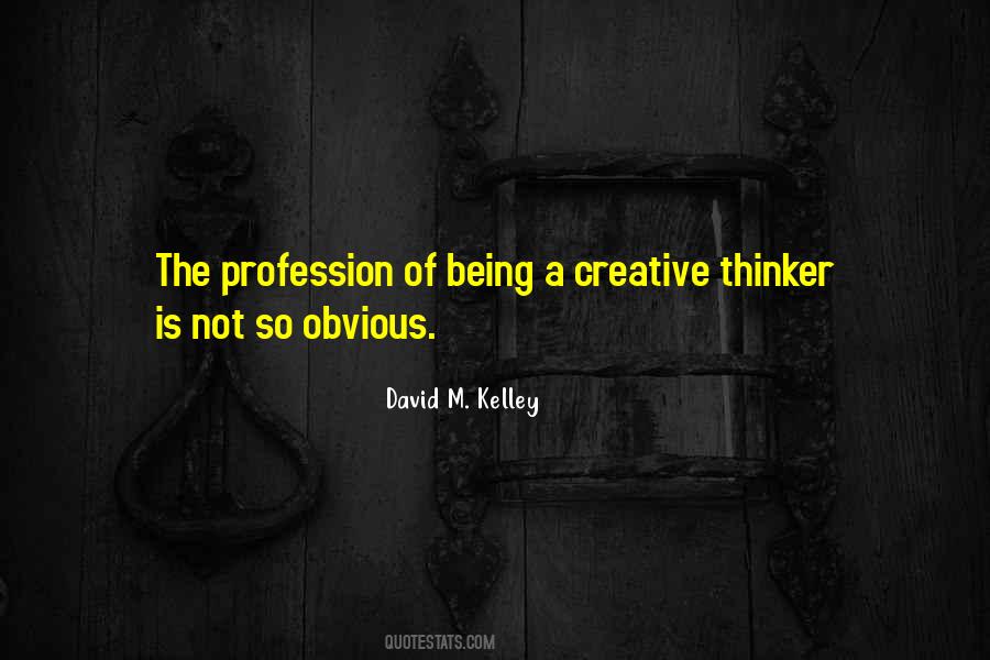 David M. Kelley Quotes #1200813