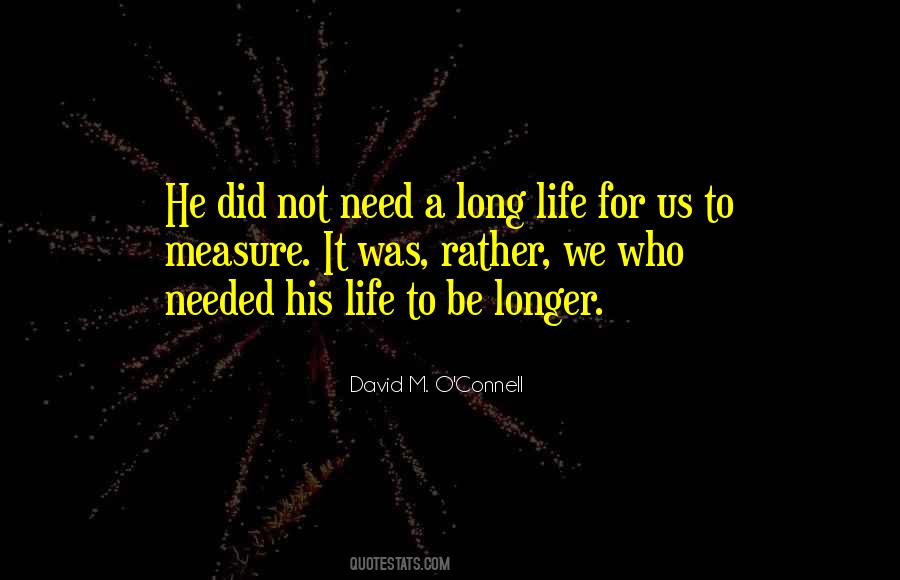 David M. O'Connell Quotes #1560957 David M. O'Connell Quotes #1560957