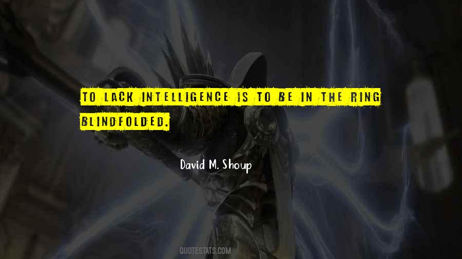 David M. Shoup Quotes #1580779