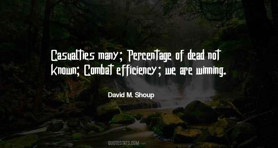 David M. Shoup Quotes #367830