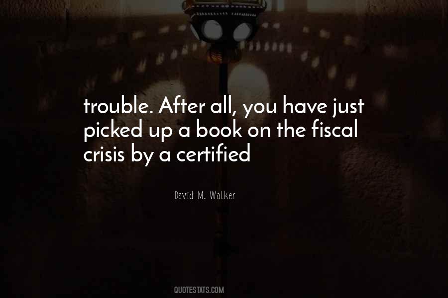 David M. Walker Quotes #586789 David M. Walker Quotes #586789