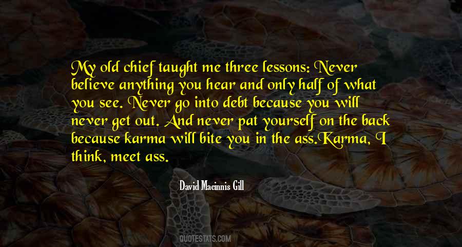 David Macinnis Gill Quotes #1079008