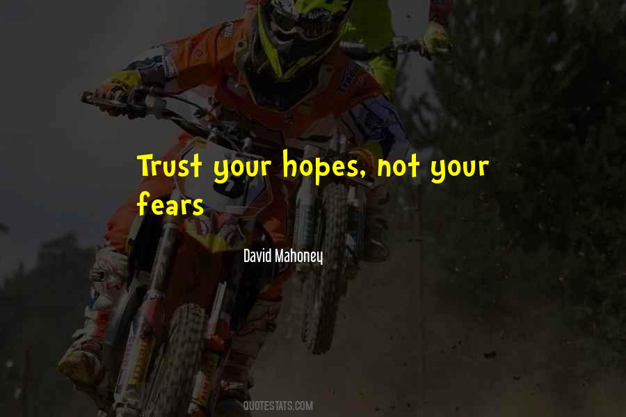 David Mahoney Quotes #360602