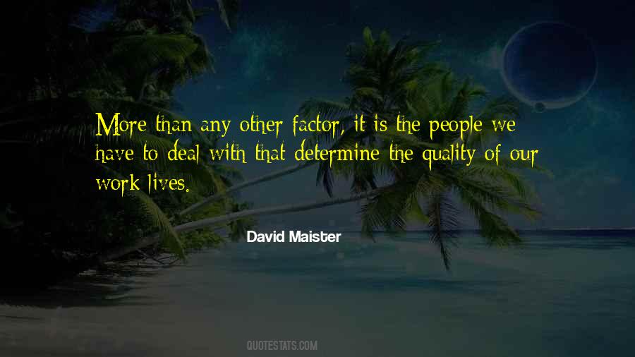 David Maister Quotes #1489374